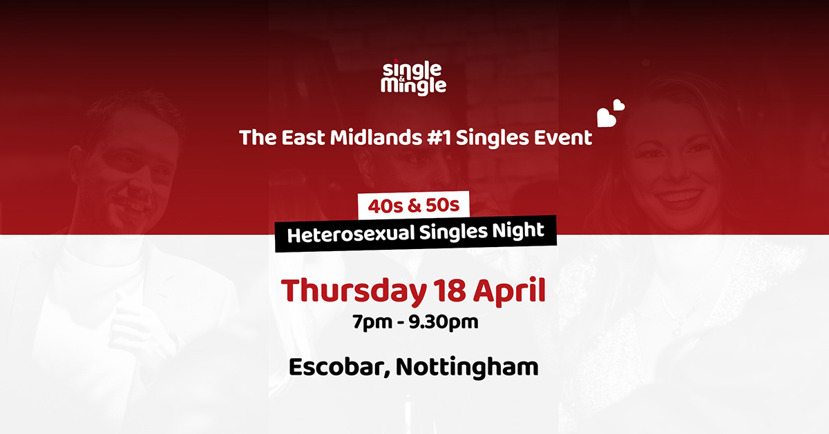 40s & 50s Singles Night, Thursday 18 April at Escobar, Nottingham